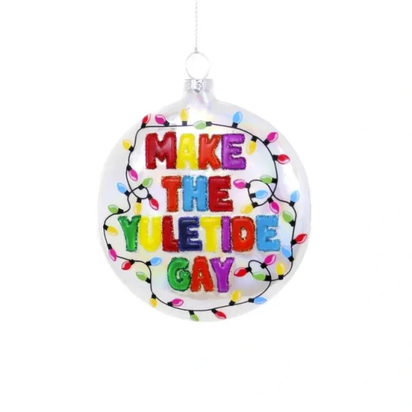Make The Yuletide Gay Ornament - cozylivehome.com | we sell a wide range of comfortable household items* Ornament
